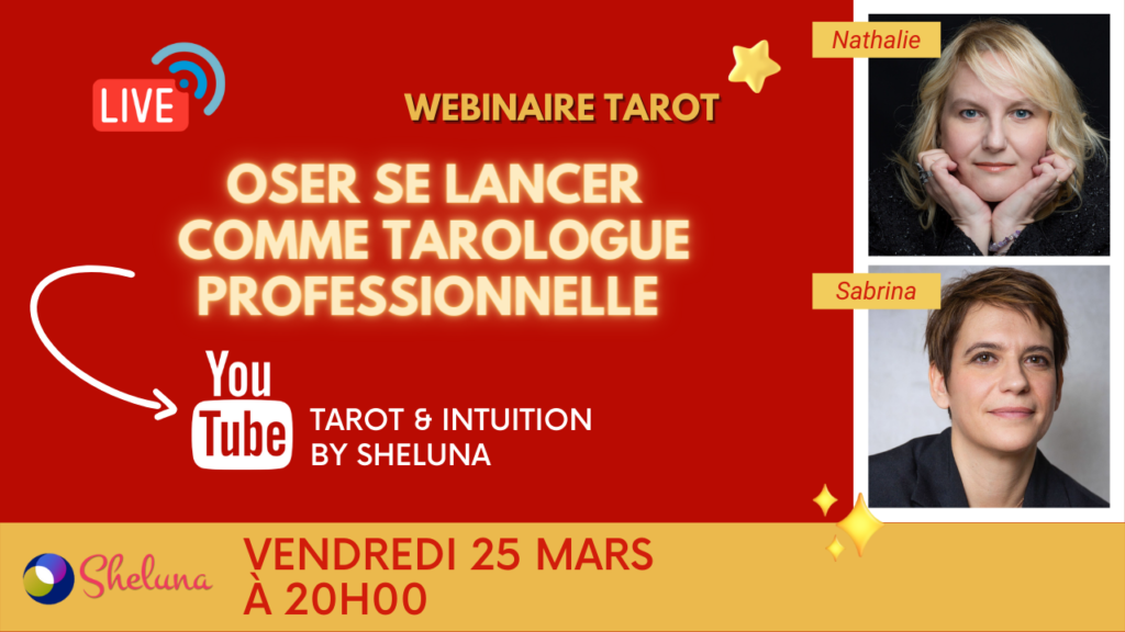 Oser se lancer comme Tarologue Professionnelle